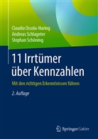 Claudi Ossola-Haring, Claudia Ossola-Haring, Andrea Schlageter, Andreas Schlageter, Schönin, Stephan Schöning - 11 Irrtümer über Kennzahlen