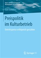 Tom Schößler - Preispolitik im Kulturbetrieb