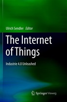 Ulric Sendler, Ulrich Sendler - The Internet of Things