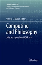 Vincen C Müller, Vincent C Müller, Vincent C. Müller - Computing and Philosophy