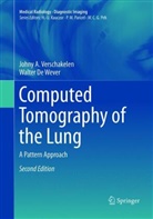 Walter De Wever, Johny Verschakelen, Johny A Verschakelen, Johny A. Verschakelen - Computed Tomography of the Lung