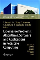 Takeo Hoshi, Toshiyuki Imamura, Toshiyuki Imamura et al, Yoshinobu Kuramashi, Tetsuya Sakurai, Yusaku Yamamoto... - Eigenvalue Problems: Algorithms, Software and Applications in Petascale Computing