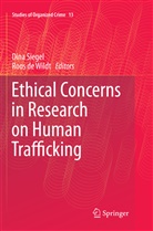 de Wildt, de Wildt, Roos De Wildt, Din Siegel, Dina Siegel - Ethical Concerns in Research on Human Trafficking