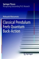 Nobuyuki Matsumoto - Classical Pendulum Feels Quantum Back-Action