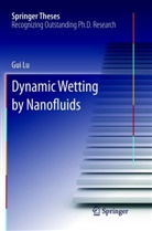 Gui Lu - Dynamic Wetting by Nanofluids