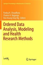 Pankaj Choudhary, Chaitr H Nagaraja, Chaitra H Nagaraja, Hon Keung Tony Ng, Chaitra H. Nagaraja, Hon Keung Tony Ng - Ordered Data Analysis, Modeling and Health Research Methods