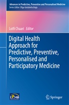 Lotf Chaari, Lotfi Chaari - Digital Health Approach for Predictive, Preventive, Personalised and Participatory Medicine