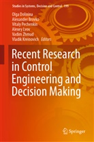 Alexande Brovko, Alexander Brovko, Olga Dolinina, Vladik Kreinovich, Alexey Lvov, Vitaly Pechenkin... - Recent Research in Control Engineering and Decision Making