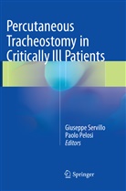Pelosi, Pelosi, Paolo Pelosi, Giusepp Servillo, Giuseppe Servillo - Percutaneous Tracheostomy in Critically Ill Patients