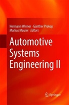 Markus Maurer, Günthe Prokop, Günther Prokop, Hermann Winner - Automotive Systems Engineering II