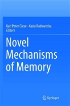 Karl Peter Giese, Kar Peter Giese, Karl Peter Giese, Radwanska, Radwanska, Kasia Radwanska - Novel Mechanisms of Memory