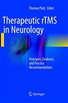Thoma Platz, Thomas Platz - Therapeutic rTMS in Neurology
