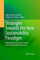 Omran, Omran, Abdelnaser Omran, Odil Schwarz-Herion, Odile Schwarz-Herion - Strategies Towards the New Sustainability Paradigm