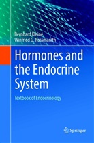 Bernhar Kleine, Bernhard Kleine, Winfried G Rossmanith, Winfried G. Rossmanith - Hormones and the Endocrine System