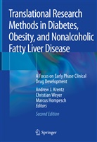Marcus Hompesch, Andrew J. Krentz, Christia Weyer, Christian Weyer - Translational Research Methods in Diabetes, Obesity, and Nonalcoholic Fatty Liver Disease