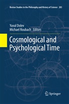Yuva Dolev, Yuval Dolev, Roubach, Roubach, Michael Roubach - Cosmological and Psychological Time
