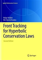 Helg Holden, Helge Holden, Nils Henrik Risebro - Front Tracking for Hyperbolic Conservation Laws