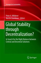 Pete A Wilderer, Peter A Wilderer, Grambow, Grambow, Martin Grambow, Peter A. Wilderer - Global Stability through Decentralization?