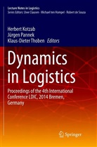 Herbert Kotzab, Jürge Pannek, Jürgen Pannek, Klaus-Dieter Thoben - Dynamics in Logistics