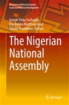 Ola-Rotimi Matthew Ajayi, Joseph Yinka Fashagba, Ola-Rotim Matthew Ajayi, Ola-Rotimi Matthew Ajayi, Chiedo Nwankwor - The Nigerian National Assembly
