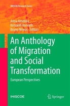 Anna Amelina, Kennet Horvath, Kenneth Horvath, Bruno Meeus - An Anthology of Migration and Social Transformation