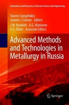 Jerome J Connor, J Connor, J Connor, Stavro Syngellakis, Stavros Syngellakis - Advanced Methods and Technologies in Metallurgy in Russia