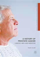 Helen Valier - A History of Prostate Cancer