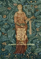 J Mander, W J Mander, W. J. Mander, Panagakou, Panagakou, Stamatoula Panagakou - British Idealism and the Concept of the Self