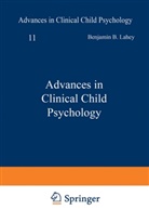 Benjami B Lahey, E Kazdin, Alan E. Kazdin, Benjamin B. Lahey - Advances in Clinical Child Psychology