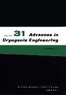 A. F. Clark, A.F. Clark, A F Clark et al, R. W. Fast, R.W. Fast, R. P. Reed... - Advances in Cryogenic Engineering