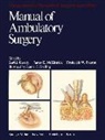 J. Koelling, E McKittrick, K. J. Kassity, K.J. Kassity, J. E. McKittrick, J.E. McKittrick... - Manual of Ambulatory Surgery