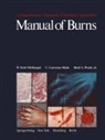 W McDougal, W. S. McDougal, W.S. McDougal, B A Jr Pruitt, B. A. Pruitt, B.A.Jr. Pruitt... - Manual of Burns