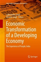Singh, Singh, Lakhwinde Singh, Lakhwinder Singh, Nirvikar Singh - Economic Transformation of a Developing Economy