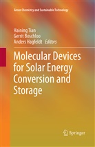 Gerri Boschloo, Gerrit Boschloo, Anders Hagfeldt, Haining Tian - Molecular Devices for Solar Energy Conversion and Storage
