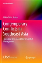 Miki Oishi, Mikio Oishi - Contemporary Conflicts in Southeast Asia