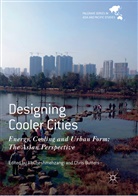 Butters, Butters, Chris Butters, Al Cheshmehzangi, Ali Cheshmehzangi - Designing Cooler Cities