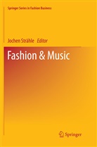 Joche Strähle, Jochen Strähle - Fashion & Music