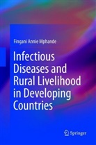 Fingani Annie Mphande - Infectious Diseases and Rural Livelihood in Developing Countries