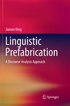 Jianxin Ding - Linguistic Prefabrication