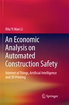 Rita Yi Man Li - An Economic Analysis on Automated Construction Safety