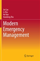 Ji Cao, Jie Cao, He Han, He et al Han, L Zhu, Li Zhu... - Modern Emergency Management