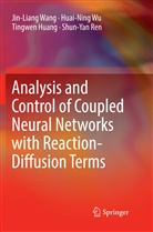 Tingwen Huang, Tingwen et al Huang, Shun-Yan Ren, Jin-Lian Wang, Jin-Liang Wang, Huai-Nin Wu... - Analysis and Control of Coupled Neural Networks with Reaction-Diffusion Terms