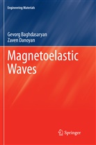 Gevor Baghdasaryan, Gevorg Baghdasaryan, Zaven Danoyan - Magnetoelastic Waves