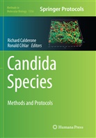 Richar Calderone, Richard Calderone, Cihlar, Cihlar, Ronald Cihlar - Candida Species