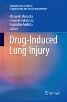 Kazutetsu Aoshiba, Masayuki Hanaoka, Hiroyuk Nakamura, Hiroyuki Nakamura - Drug-Induced Lung Injury
