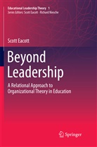 Scott Eacott - Beyond Leadership