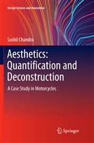Sushil Chandra - Aesthetics: Quantification and Deconstruction
