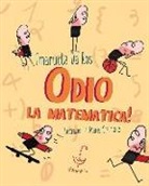 Emanuela Da Ros - Odio la matematica!