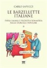 Carlo Lapucci - Le barzellette italiane. Farsa umana e filosofica sommersa nelle storielle popolari