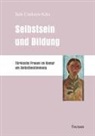 Sule Çankaya-Kilci - Selbstsein und Bildung